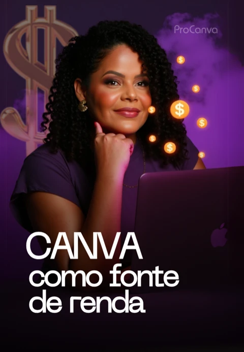 11 - Canva como fonte de renda