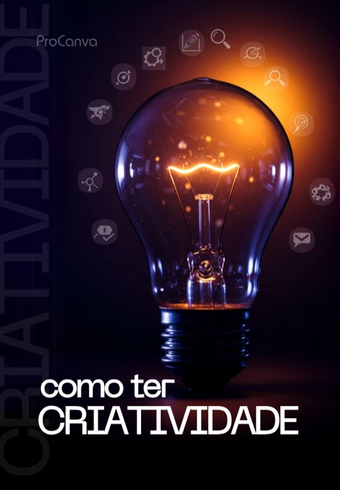 5 - Como ter Criatividade